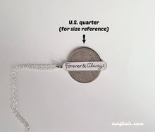 Load image into Gallery viewer, Sterling Silver &quot;Forever &amp; Always&quot; Necklace -- N238
